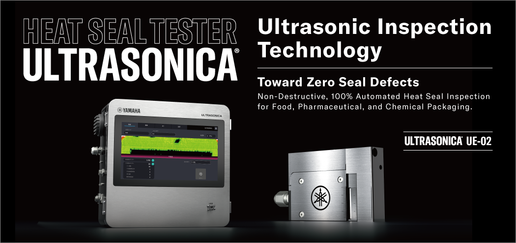 HEAT SEAL TESTER ULTRASONICA® Ultrasonic Inspection Technology